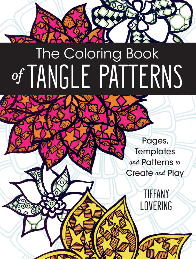 The Coloring Book of Tangle Patterns | TPB - Graphic Novels - Image - Pop Weasel