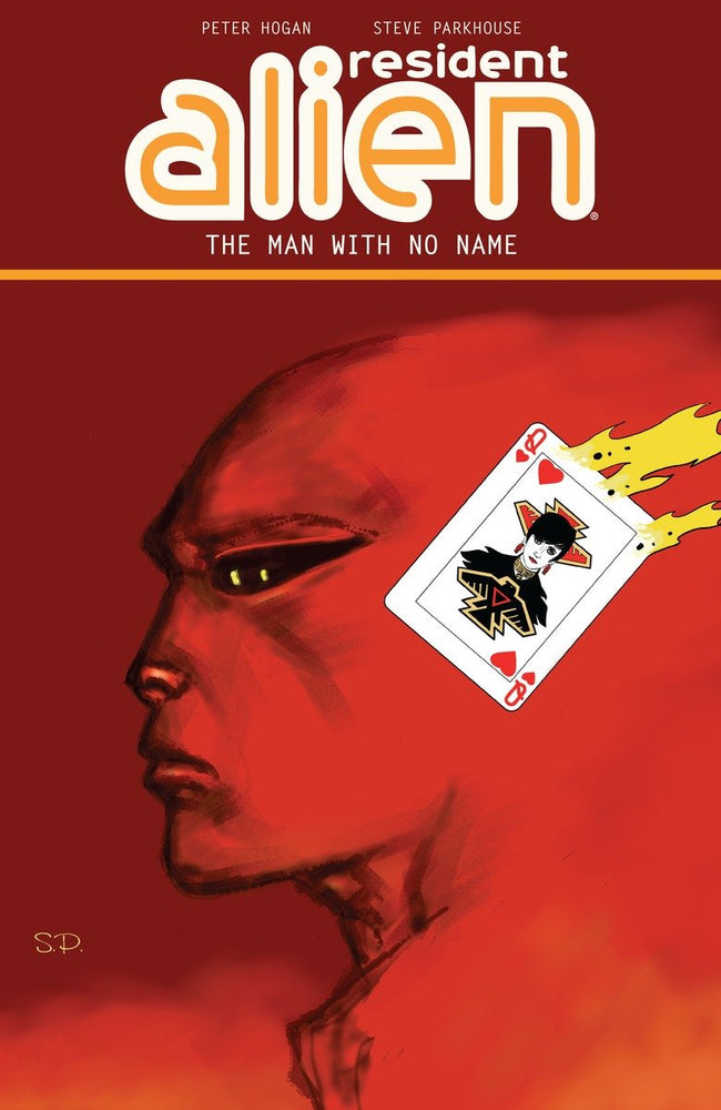 Resident Alien Volume 4: The Man with No Name | TPB - Graphic Novels - Image - Pop Weasel