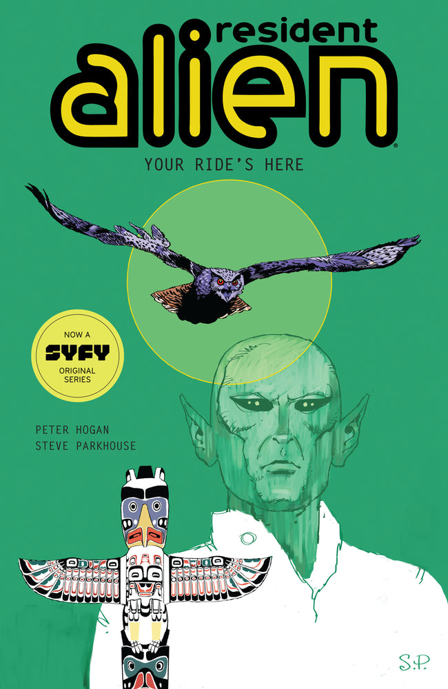 Resident Alien Volume 6: Your Ride's Here | TPB - Graphic Novels - Image - Pop Weasel