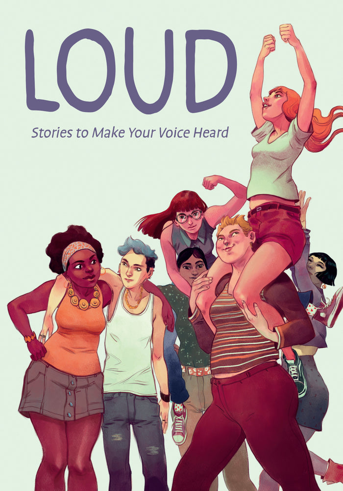 Loud: Stories To Make Your Voice Heard | TPB - Graphic Novels - Image - Pop Weasel