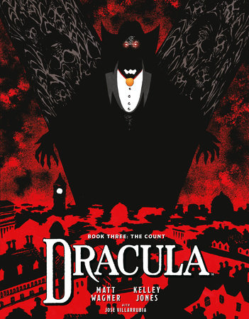 Dracula Book 3: The Count