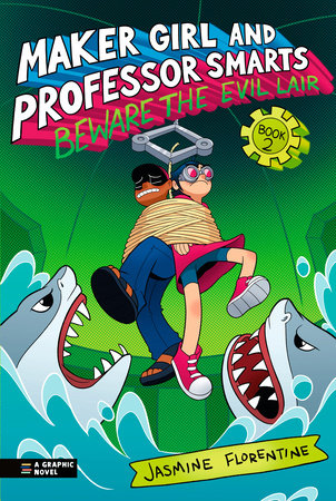 Maker Girl and Professor Smarts: Beware the Evil Lair - Graphic Novels - Image - Pop Weasel
