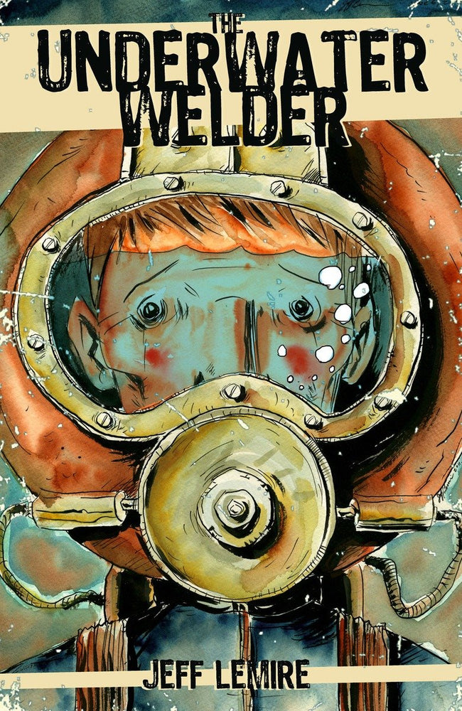 The Underwater Welder | TPB - Graphic Novels - Image - Pop Weasel