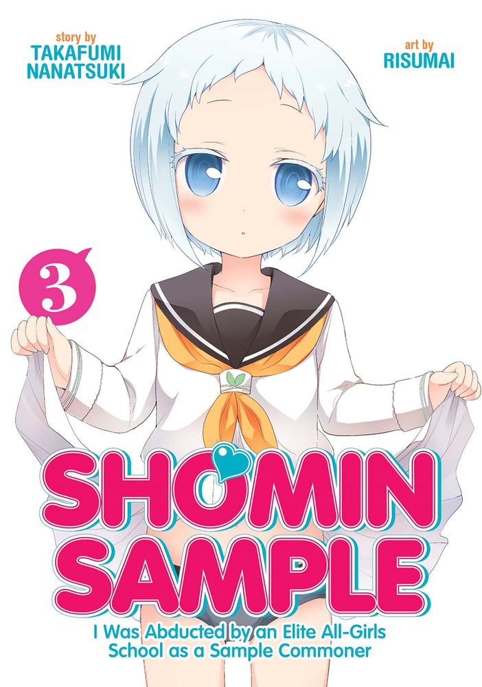 Shomin Sample: I Was Abducted by an Elite All-Girls School as a Sample Commoner Vol. 3 image - Manga - Image - Pop Weasel