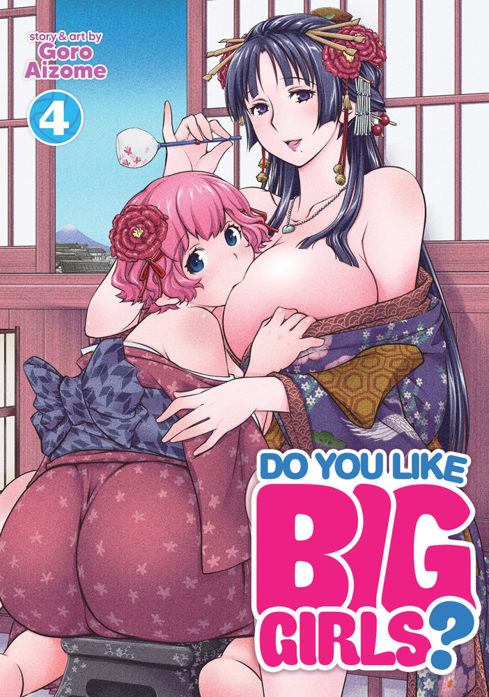 Do You Like Big Girls? Vol. 4 | TPB - Manga - Image - Pop Weasel