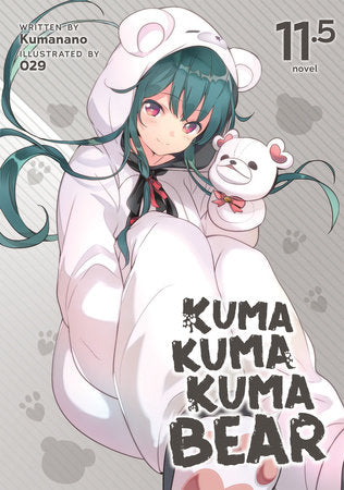 Kuma Kuma Kuma Bear, Vol. 11.5 - Manga - Image - Pop Weasel