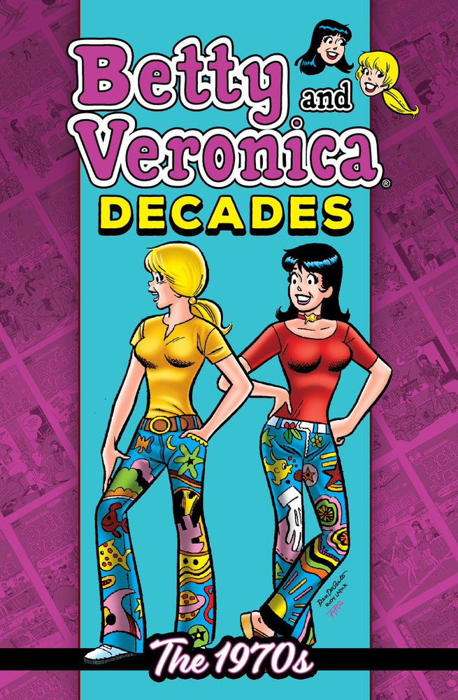 Betty & Veronica Decades: The 1970s | TPB - Graphic Novels - Image - Pop Weasel
