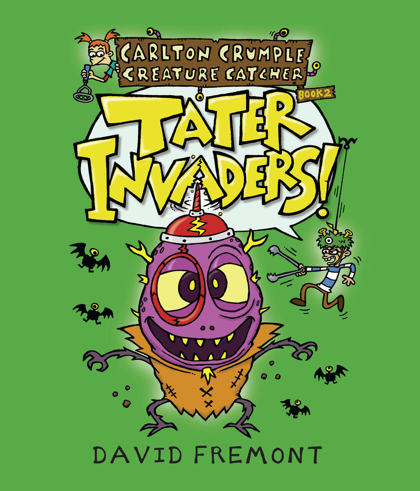 Carlton Crumple Creature Catcher 2: Tater Invaders! | Hardcover image - Graphic Novels - Image - Pop Weasel