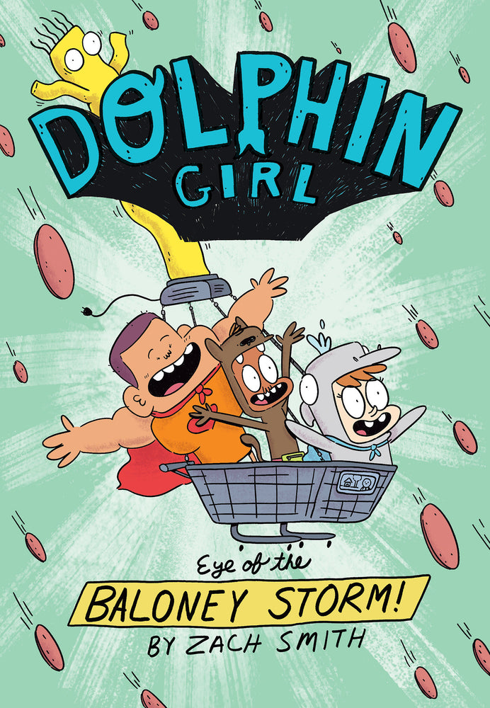 Dolphin Girl 2: Eye of the Baloney Storm | TPB - Graphic Novels - Image - Pop Weasel