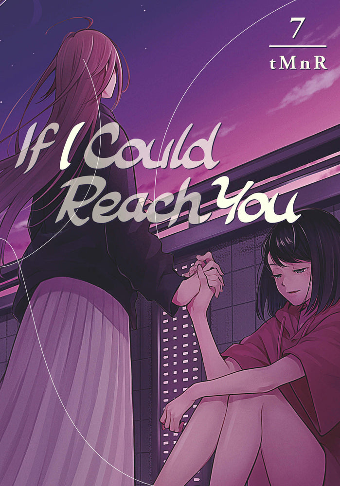 If I Could Reach You 7 | TPB - Manga - Image - Pop Weasel