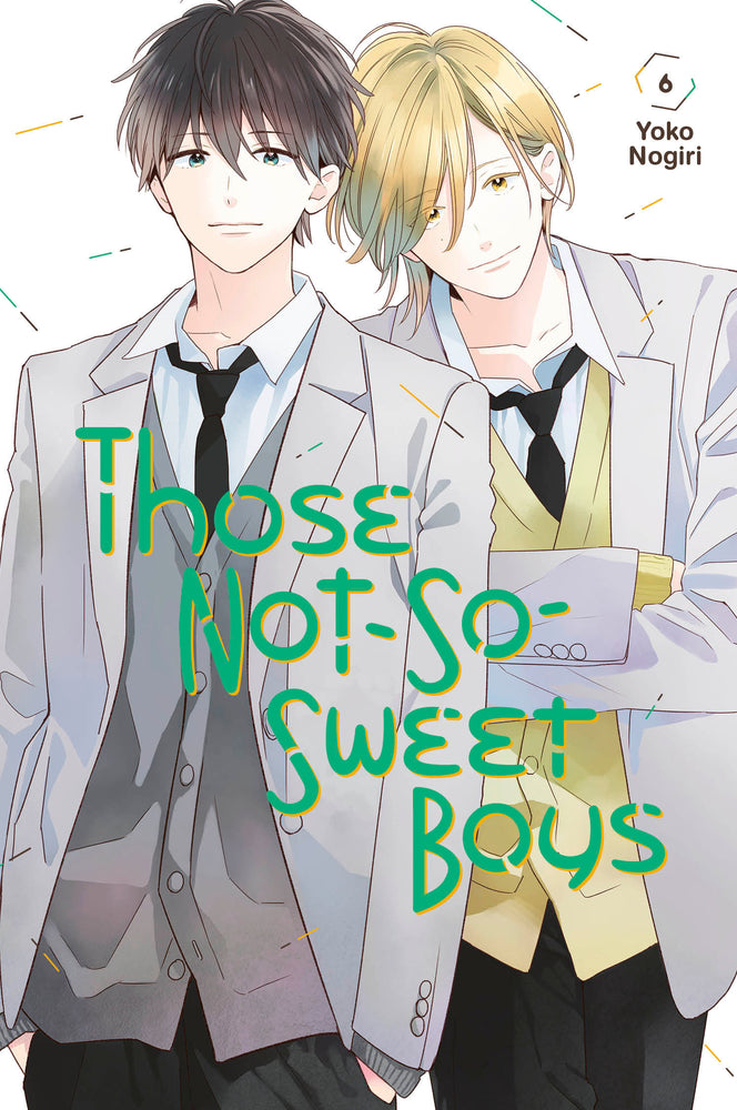 Those Not-So-Sweet Boys 6 | TPB - Manga - Image - Pop Weasel