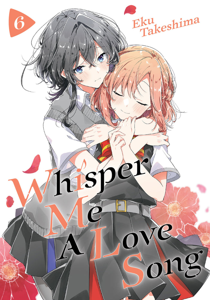 Whisper Me a Love Song 6 | TPB - Manga - Image - Pop Weasel