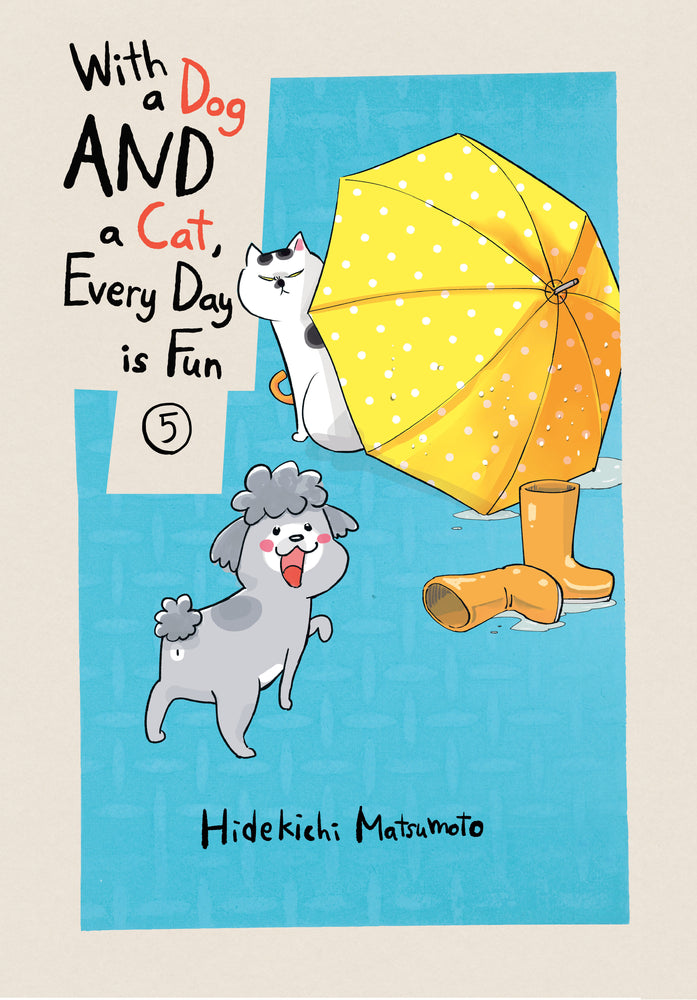 With a Dog AND a Cat, Every Day is Fun 5 | TPB - Manga - Image - Pop Weasel