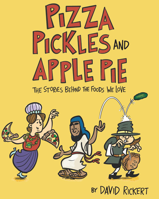 Pizza, Pickles, and Apple Pie | Hardcover image