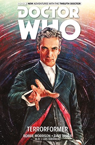 Pop Weasel Image of Doctor Who: The Twelfth Doctor: Terrorformer - Graphic Novels - Image - Pop Weasel