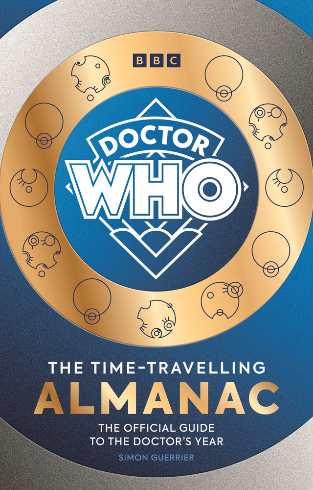 Doctor Who: The Time-Travelling Almanac The Official Guide to the Doctor's Year - Hard Cover - Books - Image - Pop Weasel