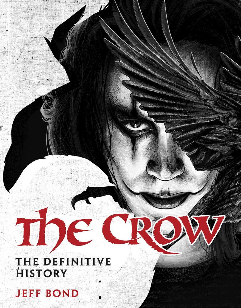 The Crow: The Definitive History - Books - Image - Pop Weasel