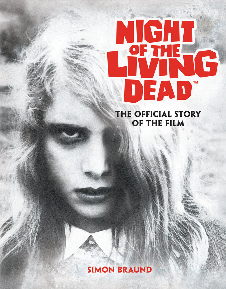 Night of the Living Dead: The Official Story of the Film - Books - Image - Pop Weasel