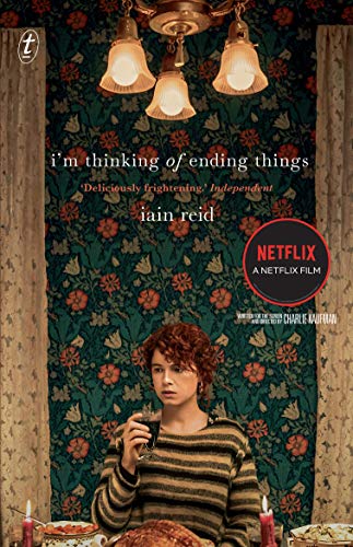Pop Weasel Image of I'm Thinking of Ending Things [Netflix tie-in] - Novel - Image - Pop Weasel