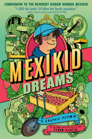 Mexikid Dreams: A Graphic Memoir - Graphic Novels - Image - Pop Weasel