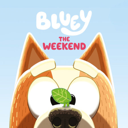 Bluey: The Weekend - Graphic Novels - Image - Pop Weasel