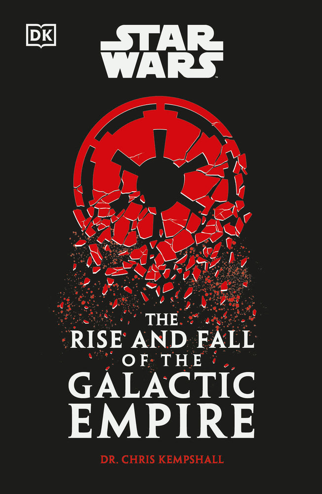Star Wars The Rise and Fall of the Galactic Empire - Graphic Novels - Image - Pop Weasel
