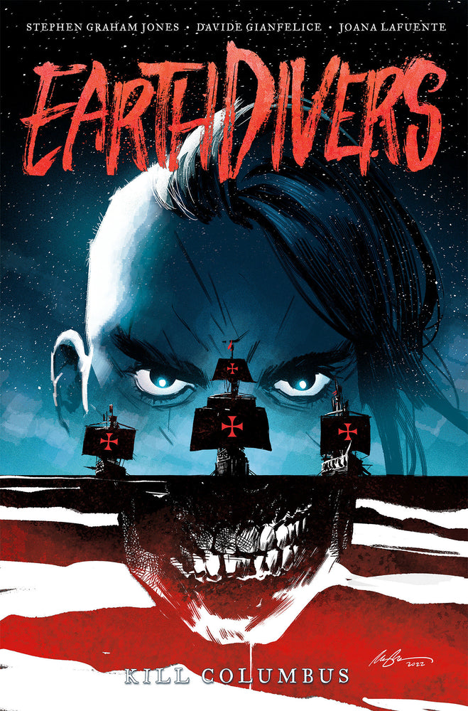 Earthdivers, Vol. 1: Kill Columbus | TPB - Graphic Novels - Image - Pop Weasel