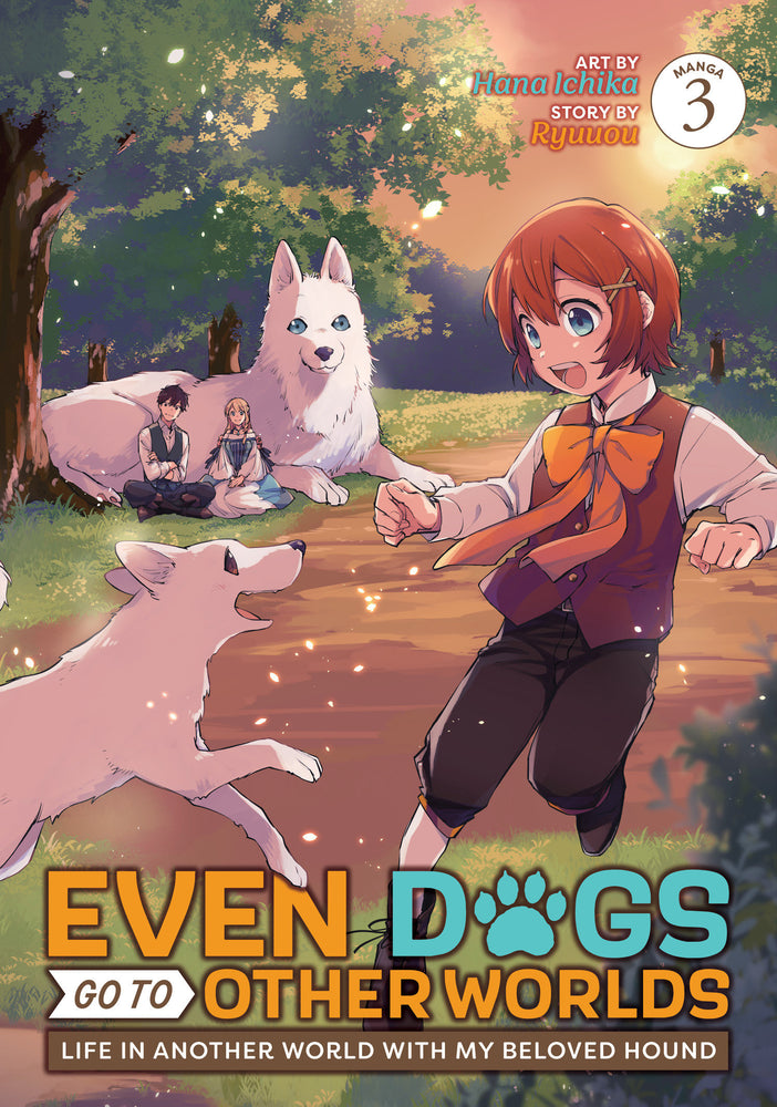 Even Dogs Go to Other Worlds: Life in Another World with My Beloved Hound (Manga) Vol. 3 | TPB - Manga - Image - Pop Weasel