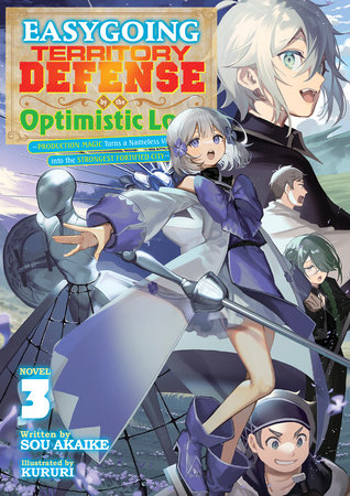 Easygoing Territory Defense By The Optimistic Lord: Production Magic Turns A Nameless Village Into The Strongest Fortified City (Light Novel) Vol. 3 - Manga - Image - Pop Weasel