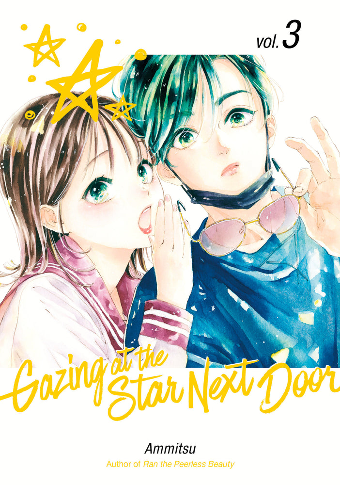Gazing at the Star Next Door 3 | TPB - Manga - Image - Pop Weasel