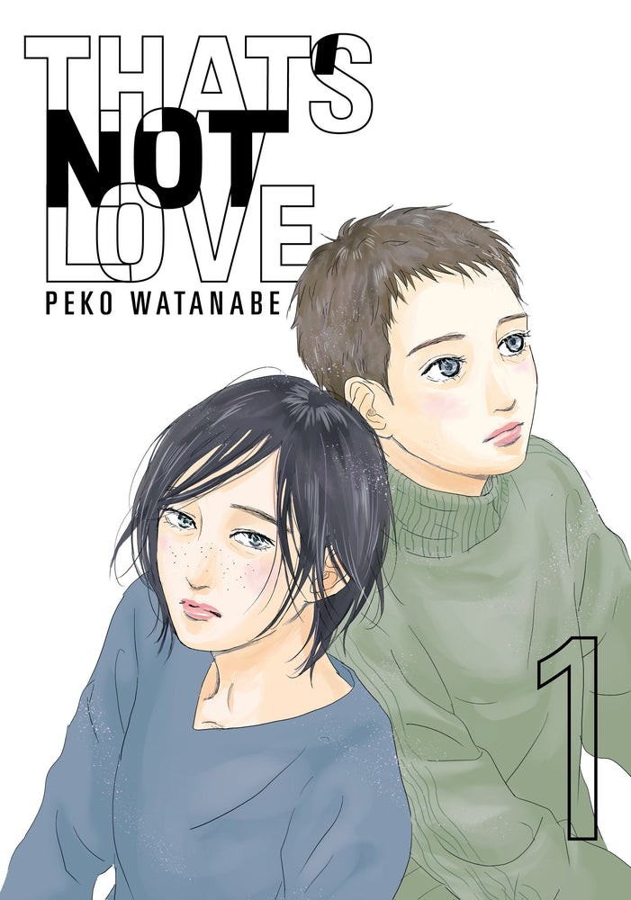 That's Not Love 1 - Manga - Image - Pop Weasel