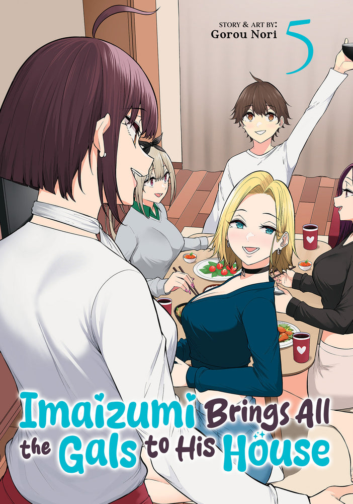 Imaizumi Brings All the Gals to His House Vol. 5 - Manga - Image - Pop Weasel