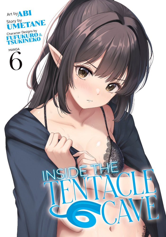 Inside the Tentacle Cave (Manga) Vol. 6 - Manga - Image - Pop Weasel