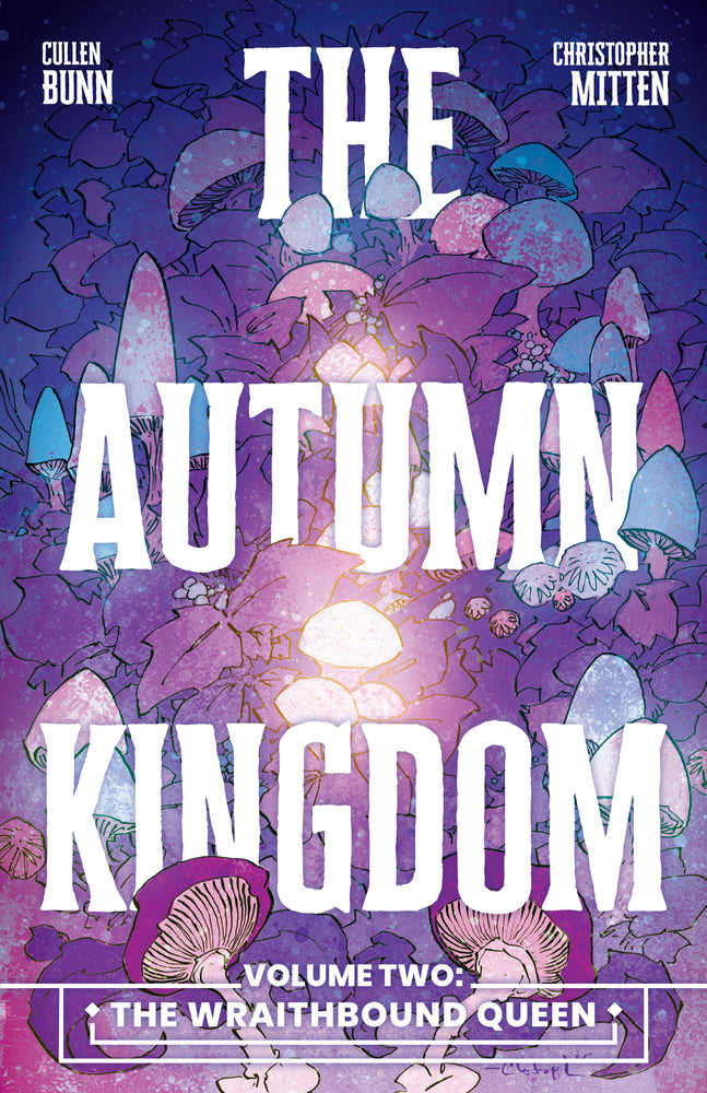 The Autumn Kingdom Vol. 2: The Wraithbound Queen - Graphic Novels - Image - Pop Weasel