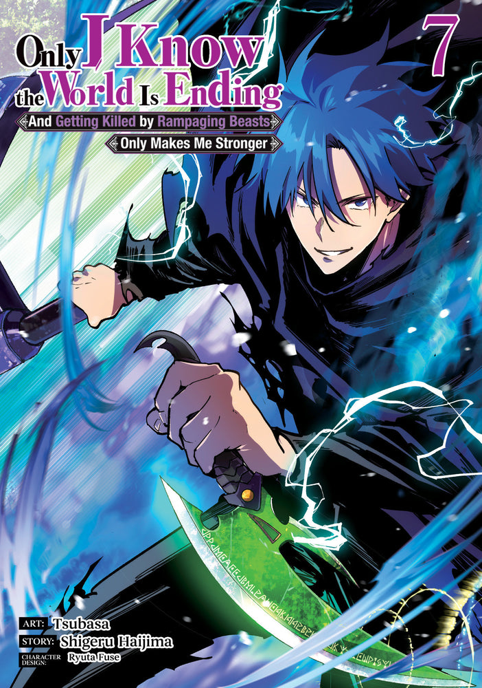 Only I Know the World Is Ending and Getting Killed by Rampaging Beasts Only Makes Me Stronger (Manga) Vol. 7 - Manga - Image - Pop Weasel