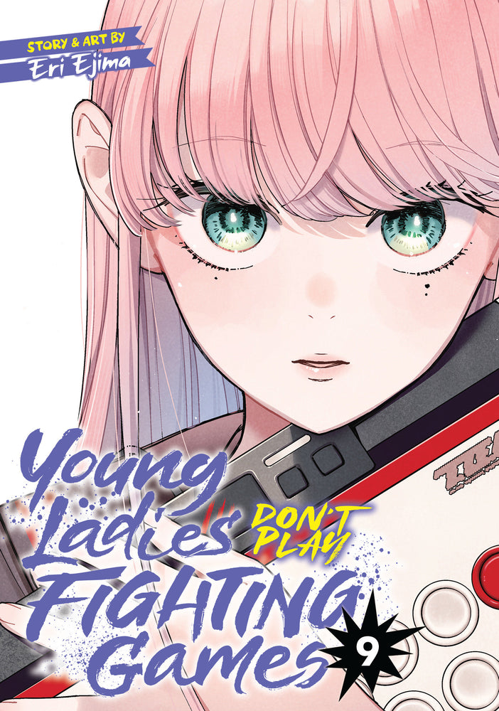 Young Ladies Don't Play Fighting Games Vol. 9 - Manga - Image - Pop Weasel