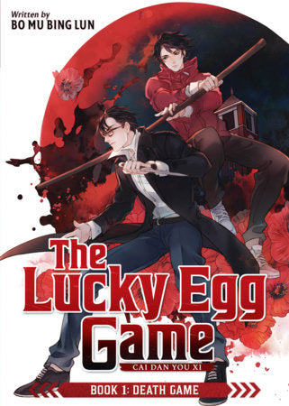 The Lucky Egg Game: Cai Dan You Xi (Novel) Book 1: Death Game - Manga - Image - Pop Weasel