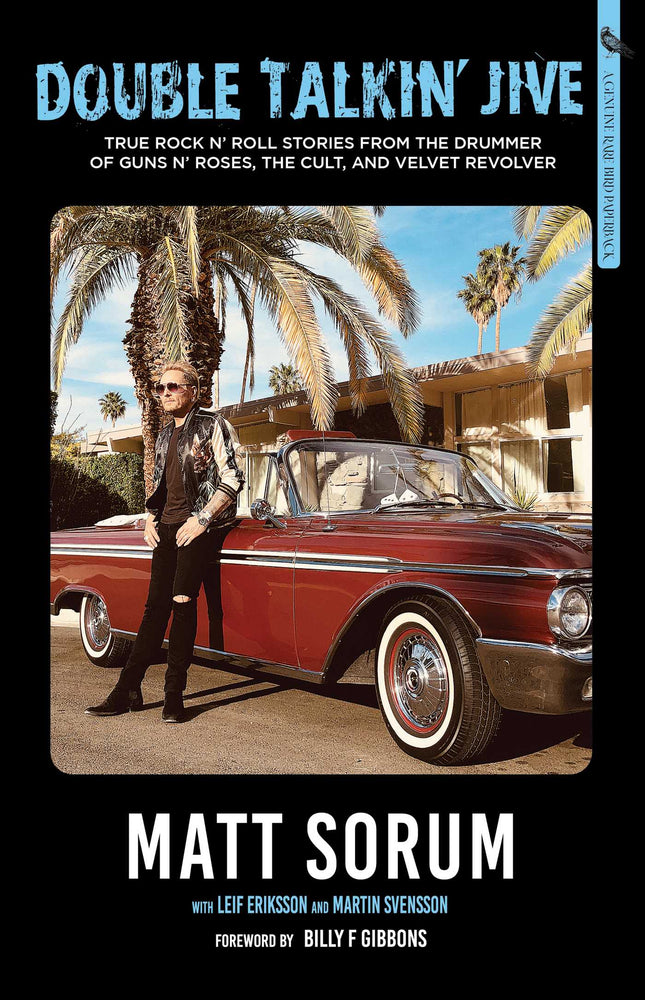 Double Talkin' Jive: True Rock 'N' Roll Stories From The Drummer Of Guns N' Roses, The Cult, And Velvet Revolver - Books - Image - Pop Weasel
