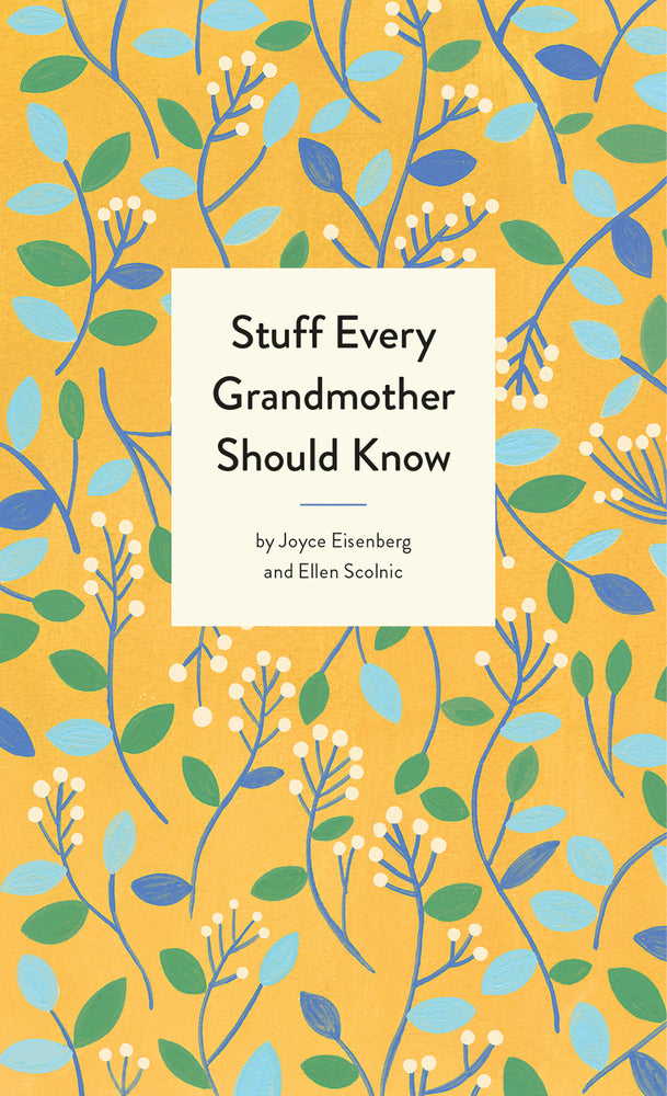Stuff Every Grandmother Should Know | Hardcover image - Books - Image - Pop Weasel
