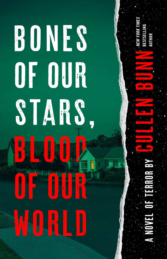 Bones of Our Stars, Blood of Our World A Novel of Terror image