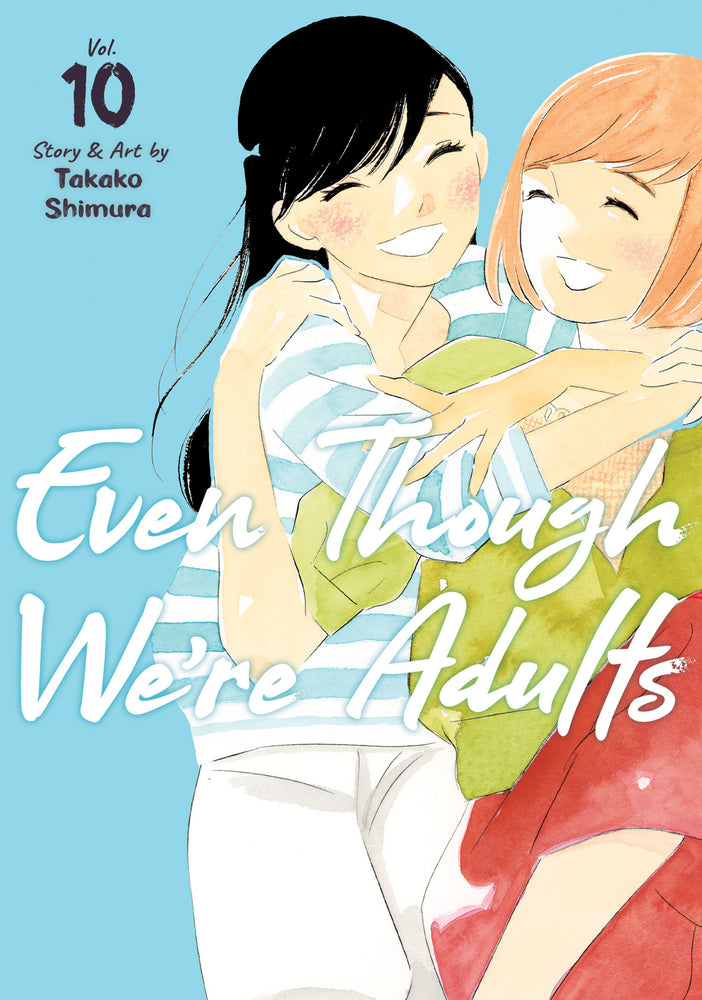 Even Though We're Adults Vol. 10 image - Manga - Image - Pop Weasel