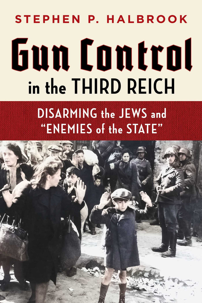 Gun Control in the Third Reich Disarming the Jews and "Enemies of the State" image - Books - Image - Pop Weasel