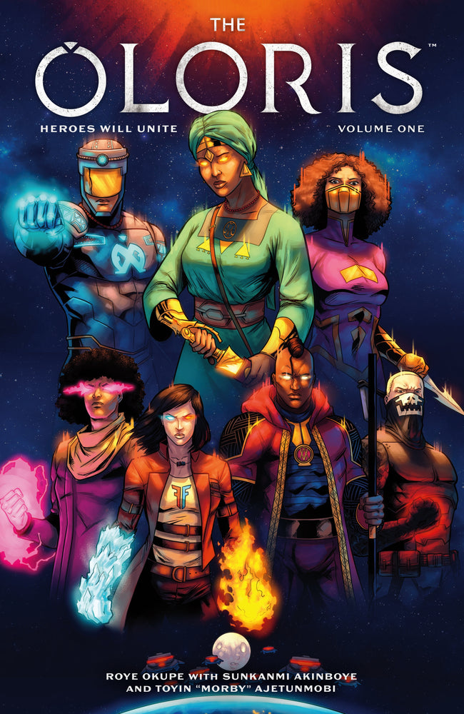 Pop Weasel Image of The Oloris Heroes Will Unite, Volume 01 - Graphic Novels - Image - Pop Weasel