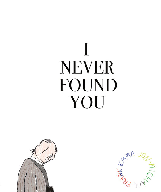 Pop Weasel Image of I Never Found You