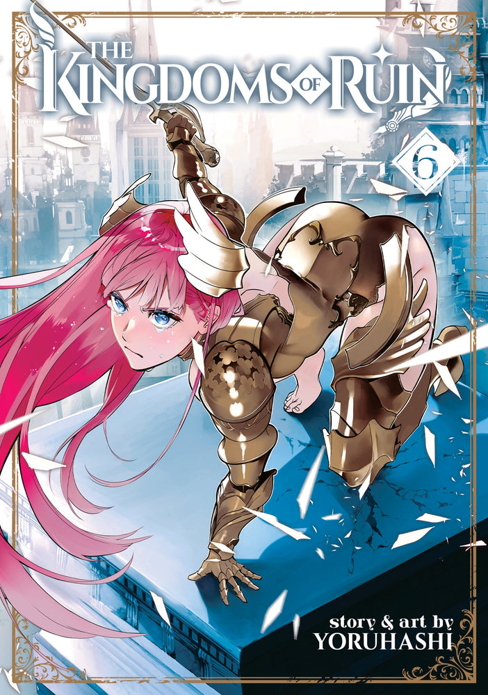 Pop Weasel Image of The Kingdoms of Ruin Vol. 06 - Manga - Image - Pop Weasel