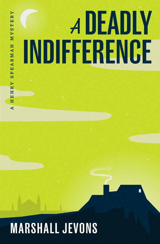 A Deadly Indifference A Henry Spearman Mystery - Books - Image - Pop Weasel