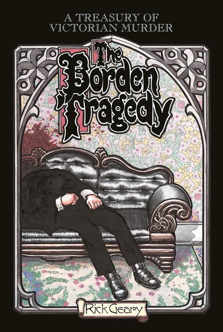Treasury Of Victorian Murder The Borden Tragedy  | TPB - Image - Graphic Novels - Image - Pop Weasel