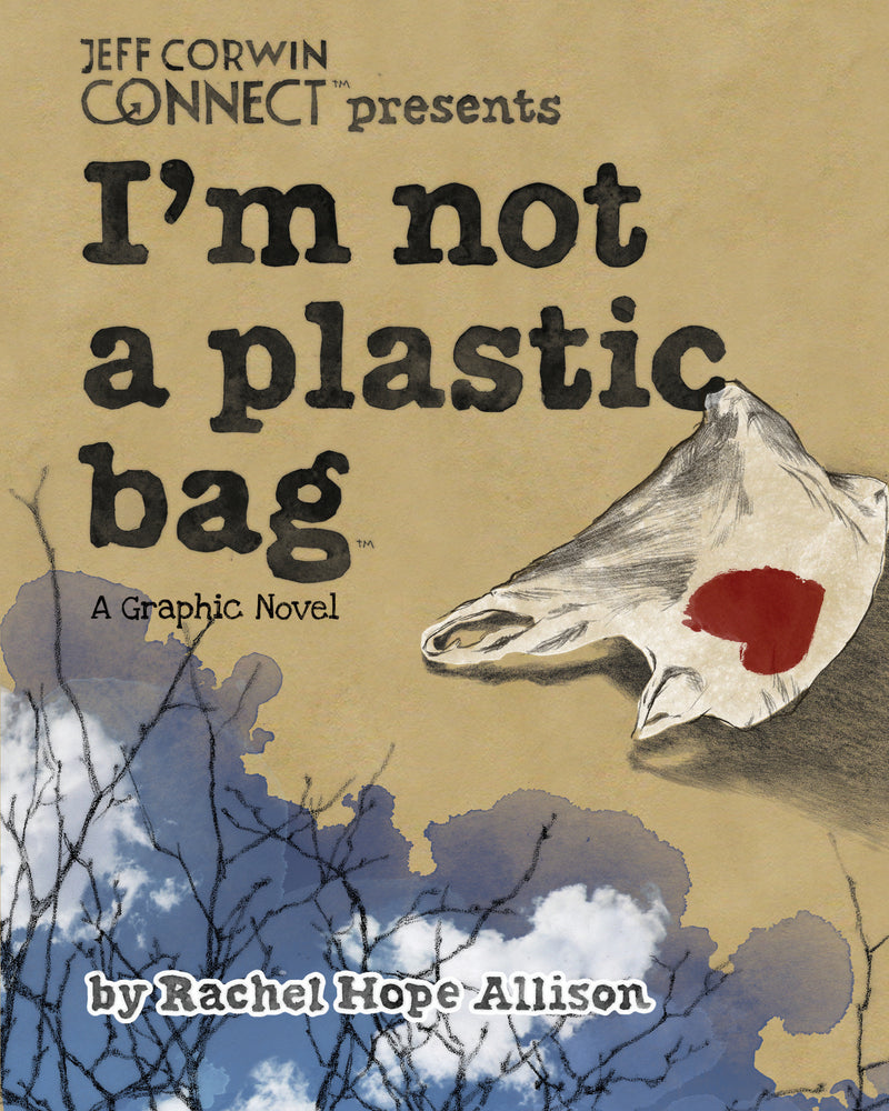 I'm Not a Plastic Bag - Image - Graphic Novels - Image - Pop Weasel