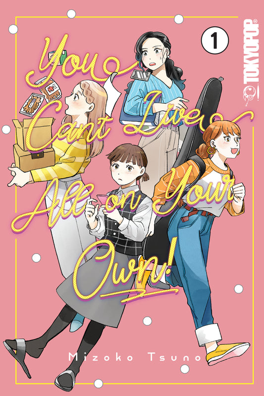 You Can't Live All on Your Own!, Volume 1 - Image