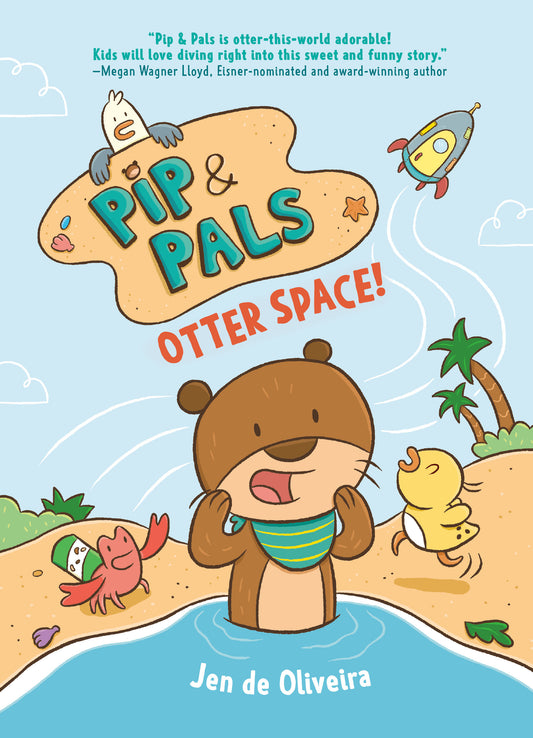 Pip & Pals #1: Otter Space! | Hardcover - Image
